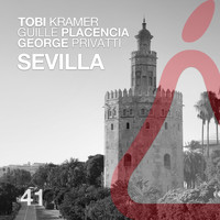 Tobi Kramer, Guille Placencia & George Privatti - Sevilla