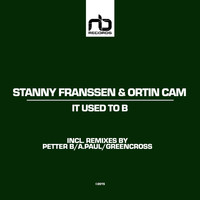 Stanny Franssen & Ortin Cam - It Used to B