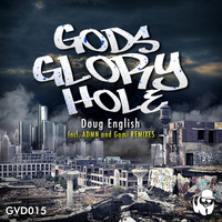 Doug English - Gods Glory Hole