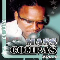 Gracia Delva - Mass konpa, vol. 3 (Live)