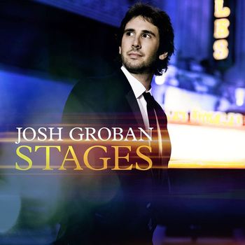 Josh Groban - Stages (Deluxe)