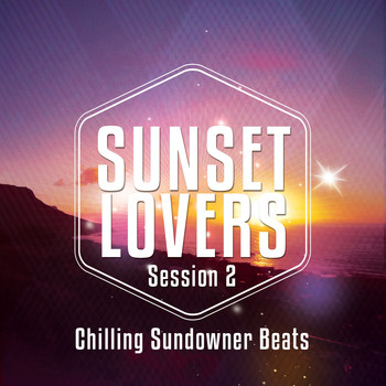 Various Artists - Sunset Lovers - Ibiza Session, Vol. 2 (Chilling Sundowners Beats)
