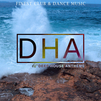 Various Artists - Deep House Anthems, Vol. 1 (Finest Club & Dance Music)