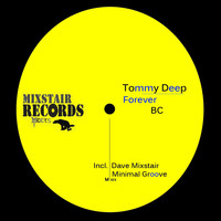 Tommy Deep - Forever