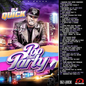 Dj Quick - Pop That Party (Explicit)