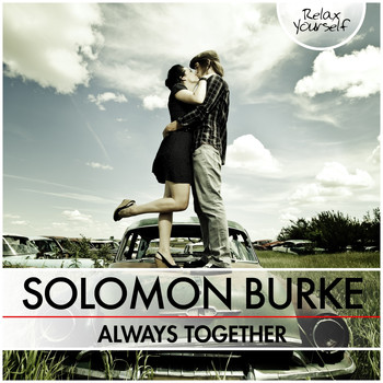 Solomon Burke - Always Together
