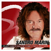 Sandro Marin - Auch wenn es mir mein Herz zerreißt