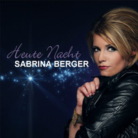 Sabrina Berger - Heute Nacht