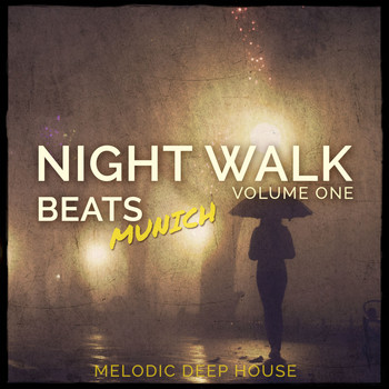 Various Artists - Night Walk Beats - Munich, Vol. 1 (Melodic Deep House)