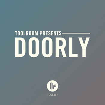 Doorly - Toolroom Presents: Doorly