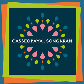 Casseopaya - Songkran