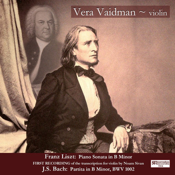 Vera Vaidman - Liszt: Piano Sonata Transcribed for Violin