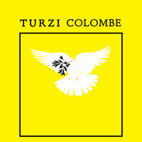 Turzi - Colombe - EP