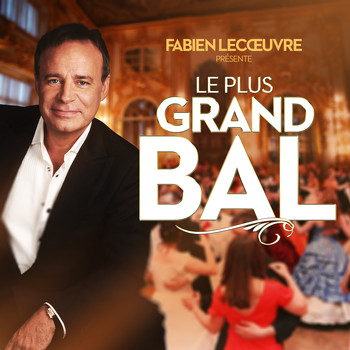 Various Artists / - Fabien Lecoeuvre présente Le plus grand bal de France