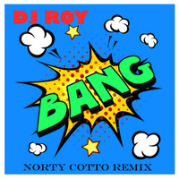 DJ Roy - Bang (feat. Montana)