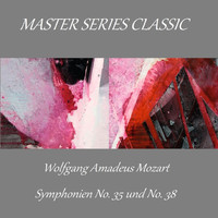 Hamburg Rundfunk-Sinfonieorchester - Master Series Classic - Symphonien No. 35 und No. 38