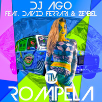 DJ Ago - Rompela
