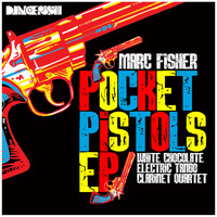 Marc Fisher - Pocket Pistols EP
