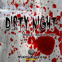Pezzlo - Dirty Night
