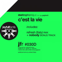 Metrophonique - C'est la vie