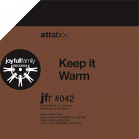 Attaboy - Keep It Warm