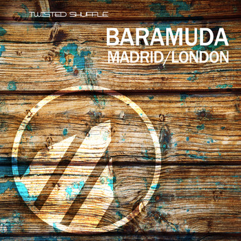 Baramuda - Madrid / London