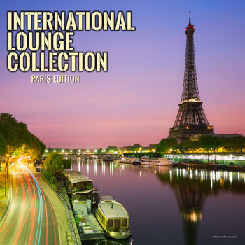Various Artists - International Lounge Collection Paris Edition
