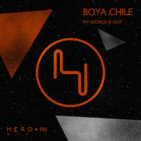 Boya Chile - My World Is Out