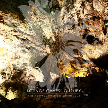 Various Artists - Lounge-Caves-Journey, Vol. 1