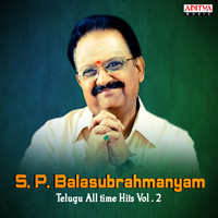 S. P. Balasubrahmanyam - S. P. Balasubrahmanyam - Telugu All Time Hits, Vol. 2