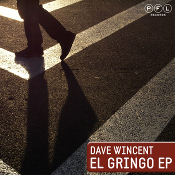 Dave Wincent - El Gringo
