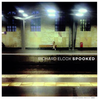 Richard Elcox - Spooked