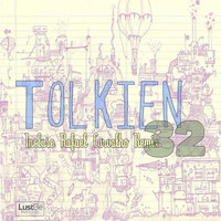 Tolkien 32 - House Music Everywhere