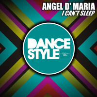 Angel D' Maria - I Can't Sleep