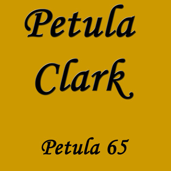 Petula Clark - Petula 65