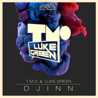 T.m.o & Luke Green - Djinn