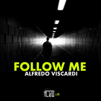 Alfredo Viscardi - Follow Me