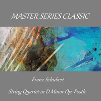Hamburg Rundfunk-Sinfonieorchester - Master Series Classic - Franz Schubert - String Quartet in D Minor Op. Posth.