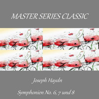 Hamburg Rundfunk-Sinfonieorchester - Master Series Classic - Joseph Haydn - Symphonien No. 6, 7 und 8