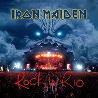 Iron Maiden - Rock in Rio (Live; 2015 Remaster)