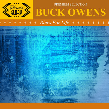 Buck Owens - Blues For Life