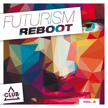 Various Artists - Futurism Reboot, Vol. 2