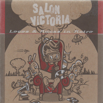 Salon Victoria - Locos y Rucas In Retro