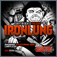 Ironlung - Badman (Explicit)
