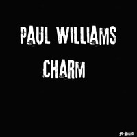 Paul Williams - Charm