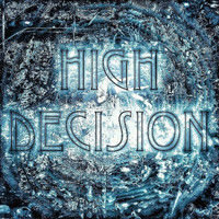 High Decision - Beginning Of The Quest