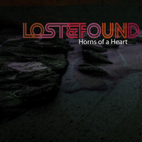 Lost & Found - Horns of a Heart
