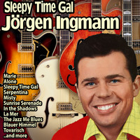 Jörgen Ingmann - Sleepy Time Gal