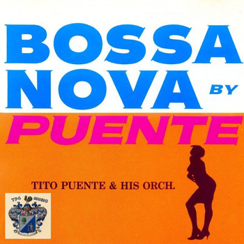 Tito Puente - Bossa Nova By Puente