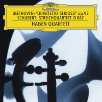 Hagen Quartett - Beethoven: String Quartet No.11 In F Minor, Op.95 "Serioso"  / Schubert: String Quartet In G, D. 887